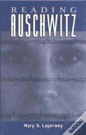Reading Auschwitz