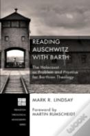 Reading Auschwitz With Barth