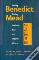 Reading Benedict / Reading Mead