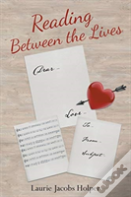 Reading Between The Lives