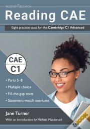 Reading Cae: Eight Practice Tests For The Cambridge C1 Advanced