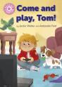 Reading Champion: Come And Play, Tom! - Preview
