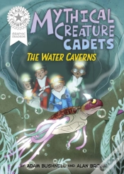 Capa do artigo Reading Champion: Graphics: Mythical Creature Cadets: The Water Caverns
