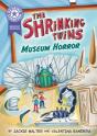 Reading Champion: Graphics: The Shrinking Twins: Museum Horror - Preview