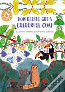 Reading Champion: How Beetle Got Its Colourful Coat