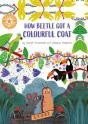 Reading Champion: How Beetle Got Its Colourful Coat - Preview