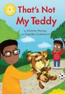 Reading Champion: That'S Not My Teddy