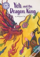 Reading Champion: Yeh And The Dragon King