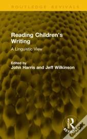 Reading Childrenâ€™S Writing