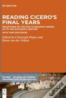 Reading Ciceroâ€™S Final Years