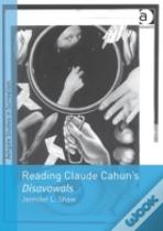 Reading Claude Cahun'S Disavowals