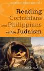 Reading Corinthians And Philippians Within Judaism - Preview