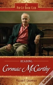 Reading Cormac Mccarthy
