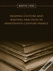Capa do artigo Reading Culture & Writing Practices In Nineteenth-Century France