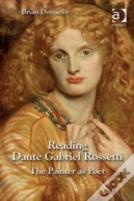 Reading Dante Gabriel Rossetti