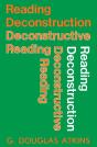 Reading Deconstruction/Deconstructive Reading - Preview