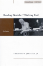 Reading Derrida / Thinking Paul - Preview