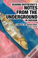 Reading Dostoevsky'S Notes From The Underground In Russian