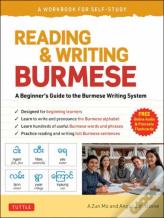 Reading & Writing Burmese: A Workbook For Self-Study