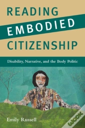 Reading Embodied Citizenship