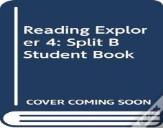 Reading Explorer 4: Split B Student Book