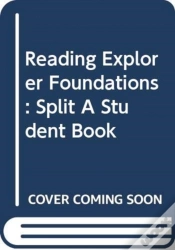 Capa do artigo Reading Explorer Foundations : Split A Student Book