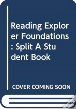 Capa do artigo Reading Explorer Foundations : Split A Student Book