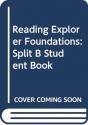 Reading Explorer Foundations: Split B Student Book - Preview