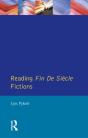 Reading Fin De Siecle Fictions - Preview