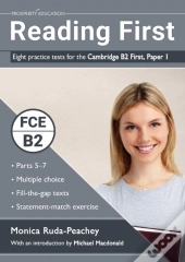 Reading First: Eight Practice Tests For The Cambridge B2 First