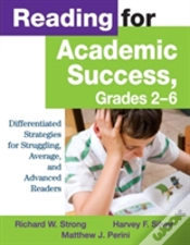 Capa do artigo Reading For Academic Success, Grades 2-6