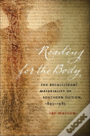 Reading For The Body