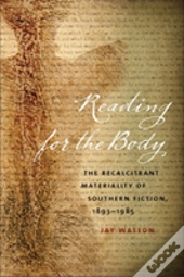 Reading For The Body