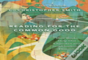 Reading For The Common Good
