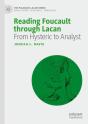 Reading Foucault Through Lacan - Preview