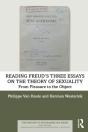 Reading Freud'S Three Essays On The Theory Of Sexuality - Preview