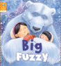 Reading Gems: Big And Fuzzy (Level 2) - Preview