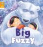 Reading Gems: Big And Fuzzy (Level 2) - Preview