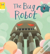Capa do artigo Reading Gems Phonics: The Bug Robot (Book 4)