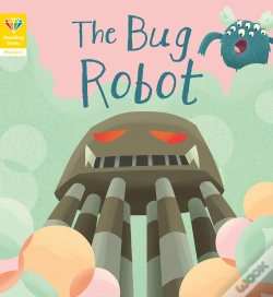 Capa do artigo Reading Gems Phonics: The Bug Robot (Book 4)