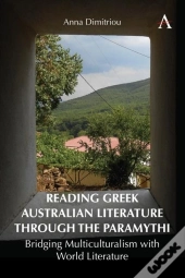 Reading Greek Australian Literature Through The Paramythi