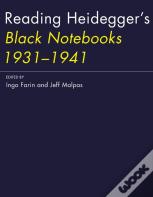 Reading Heidegger'S Black Notebooks 1931-1941