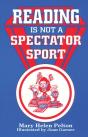 Reading Is Not Spectator Sport - Preview