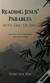 Reading Jesus' Parables With Dao De Jing