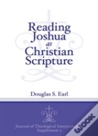 Reading Joshua As Christian Scripture
