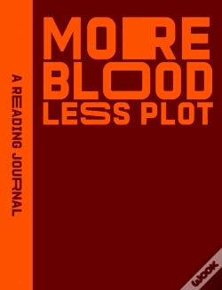 Capa do artigo Reading Journal: More Blood, Less Plot