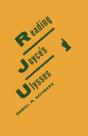 Reading Joyce'S Ulysses - Preview