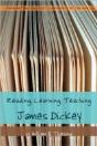 Reading, Learning, Teaching James Dickey - Preview