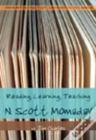 Reading, Learning, Teaching N. Scott Momaday