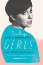 Reading Lena Dunhamâ€™S Girls - Preview